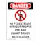 Signmission OSHA Danger Sign, No Pedestrians W/O, 24in X 18in Rigid Plastic, 18" W, 24" L, Portrait OS-DS-P-1824-V-2555 - alternate 1